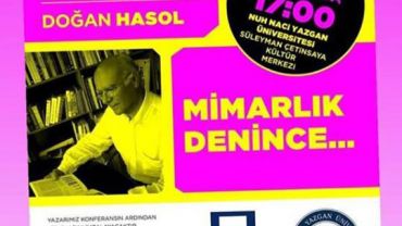 Doğan Hasol Söyleşisi: 'Mimarlık Denince'