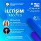 İletişim Atölyesi