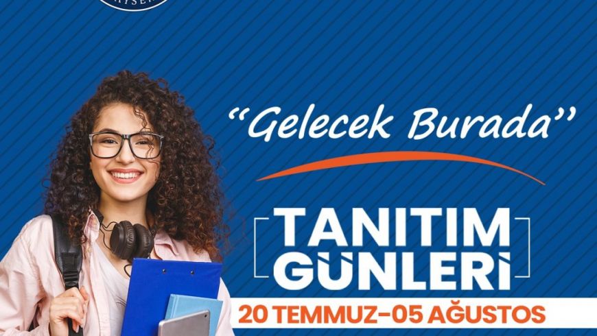 2022 TANITIM GÜNLERİ 20 TEMMUZDA BAŞLIYOR!